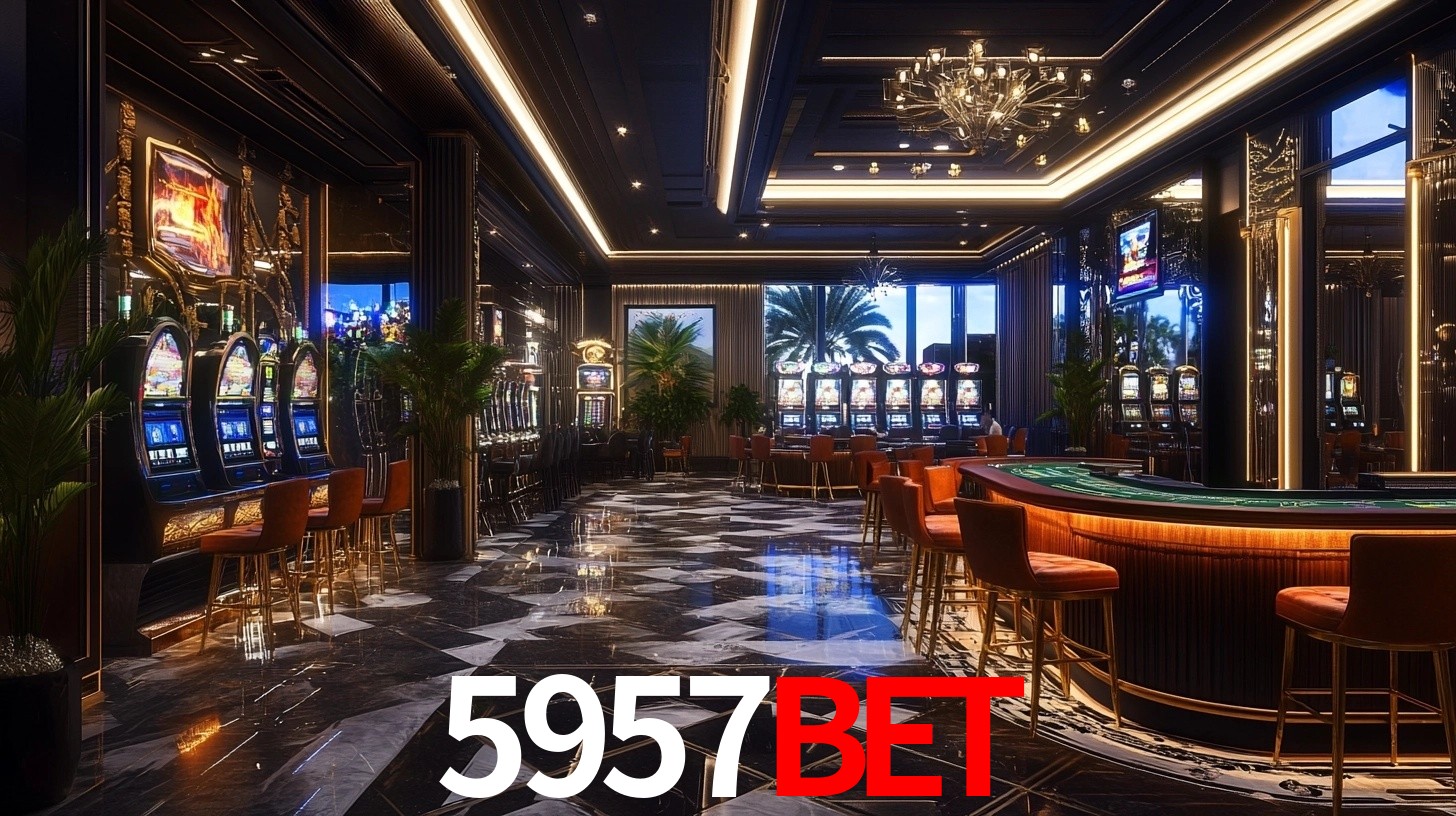 Sinta a adrenalina dos jogos de cassino com 5957bet