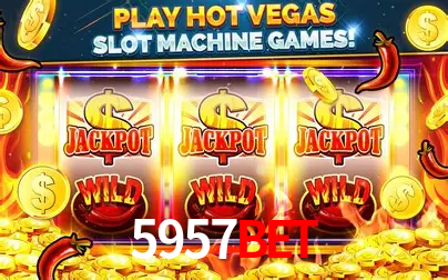 Descubra o Mundo do Cassino Online com 5957bet